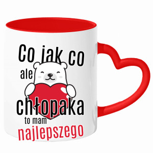Co jak co, ale chłopaka to mam najlepszego