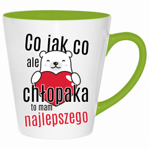 Co jak co, ale chłopaka to mam najlepszego