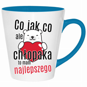 Co jak co, ale chłopaka to mam najlepszego