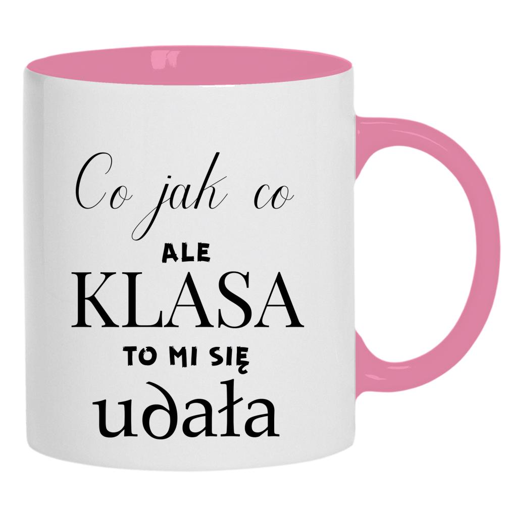Co jak co, ale klasa to mi się udała kubek ucho kolor kolor różowy