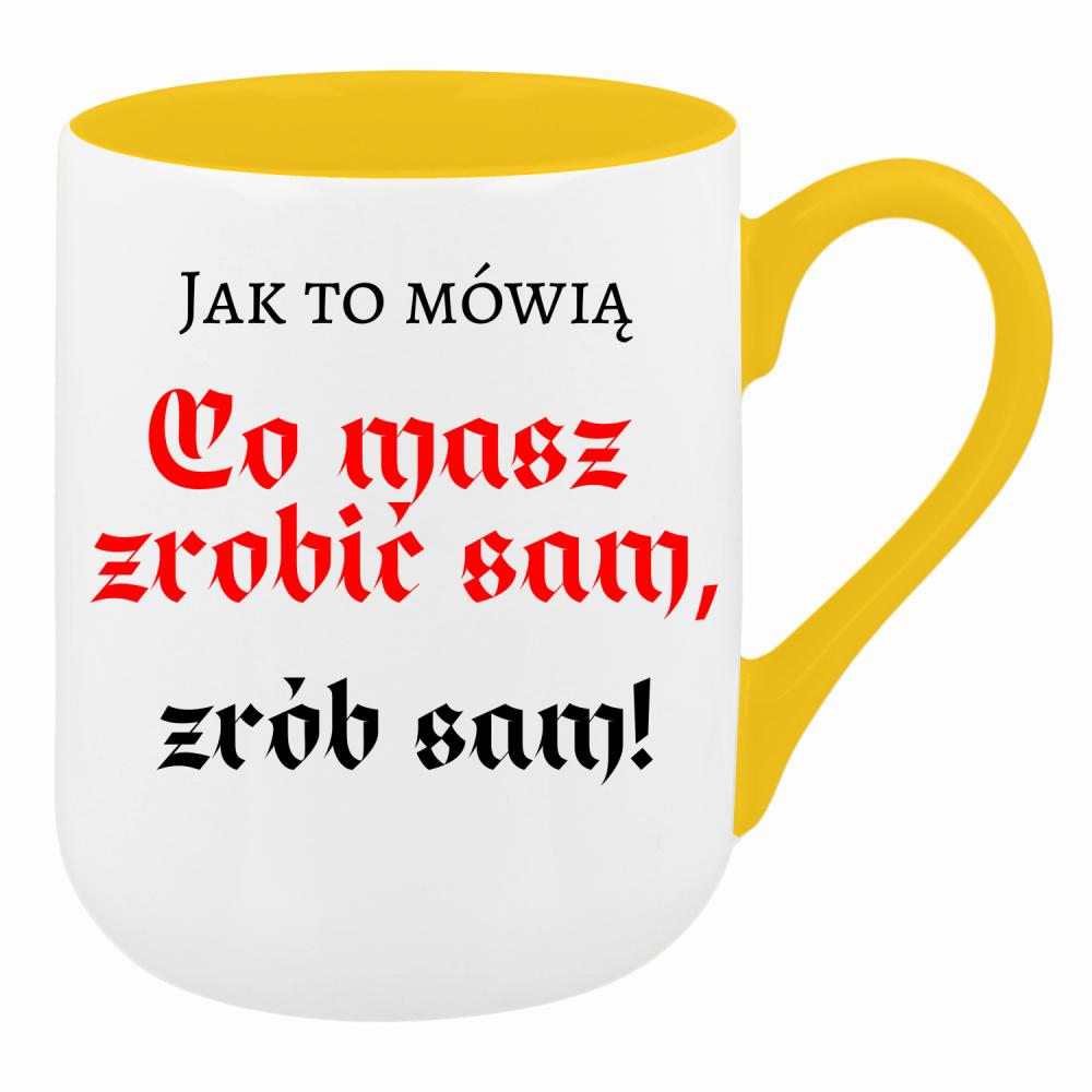 Co masz zrobić sam, zrób sam! kubek coffee kolor żółty
