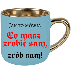 Co masz zrobić sam, zrób sam!