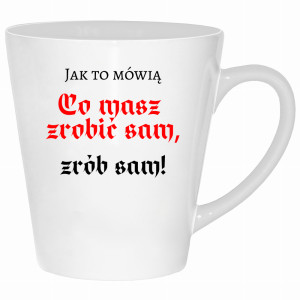 Co masz zrobić sam, zrób sam!