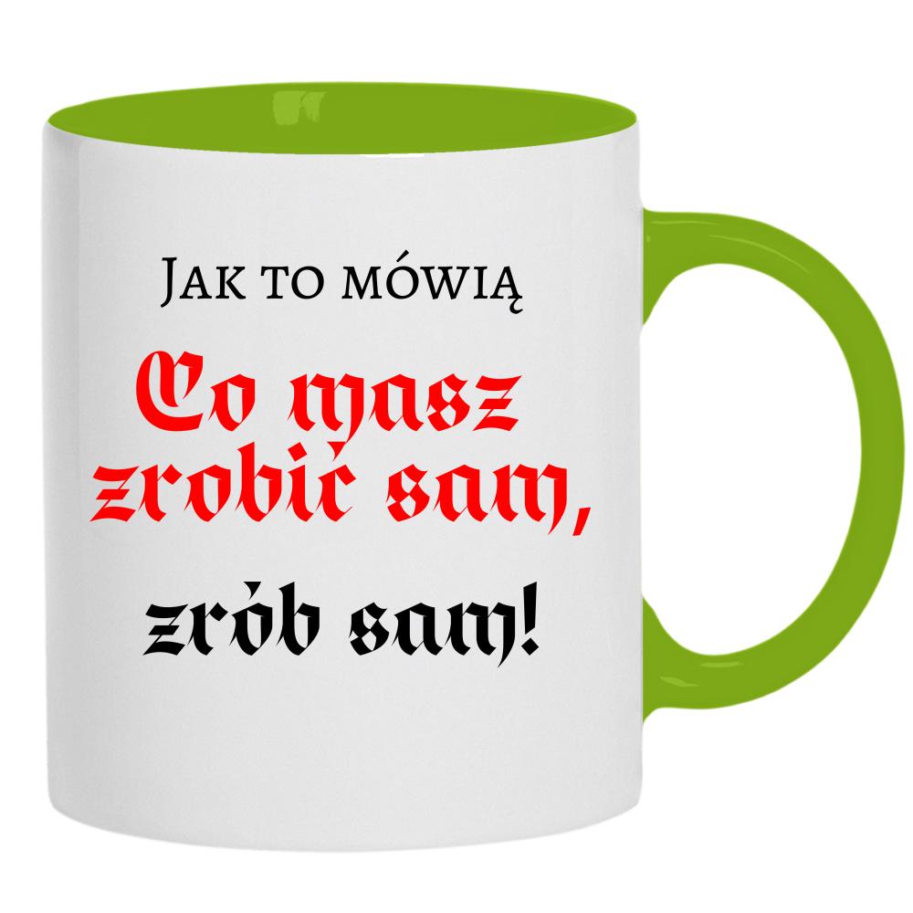 Co masz zrobić sam, zrób sam! kubek ucho kolor kolor zielony