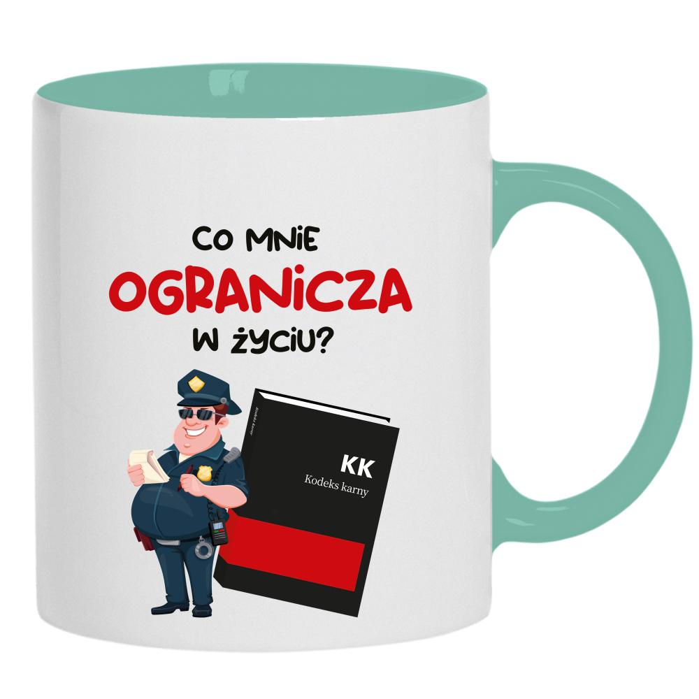 Co mnie ogranicza w życiu? kubek ucho kolor kolor miętowo zielony