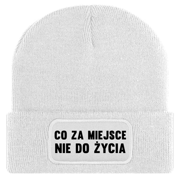 Co za miejsce, nie do życia 2