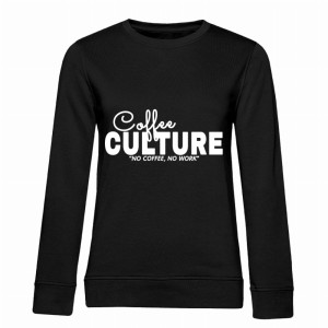 Coffee Culture – No coffee, no work