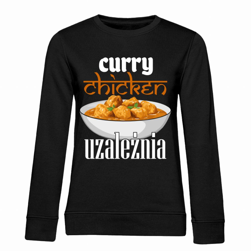 Curry chicken uzależnia bluza damska bez kaptura