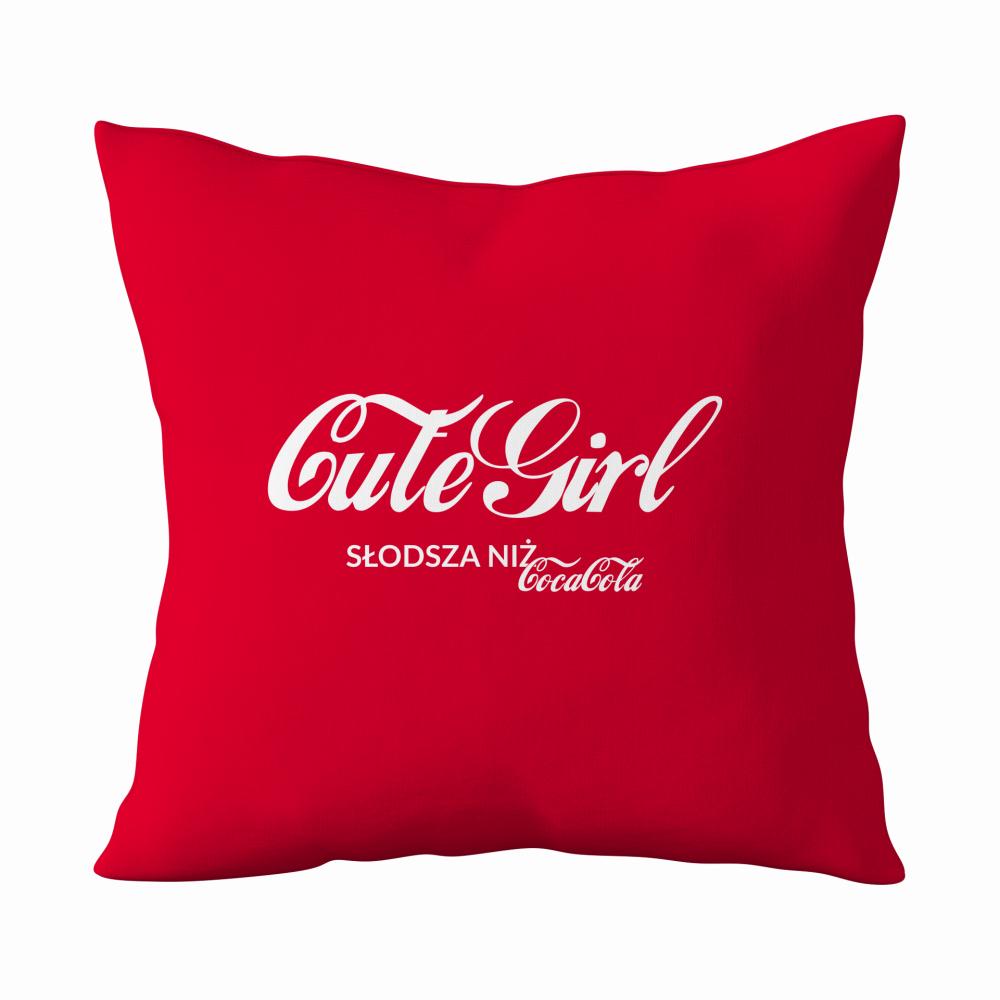 Cute Girl - słodsza niż Coca-Cola poduszka