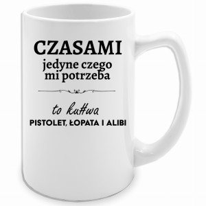Czasami jedyne czego mi potrzeba to ku#wa pistolet