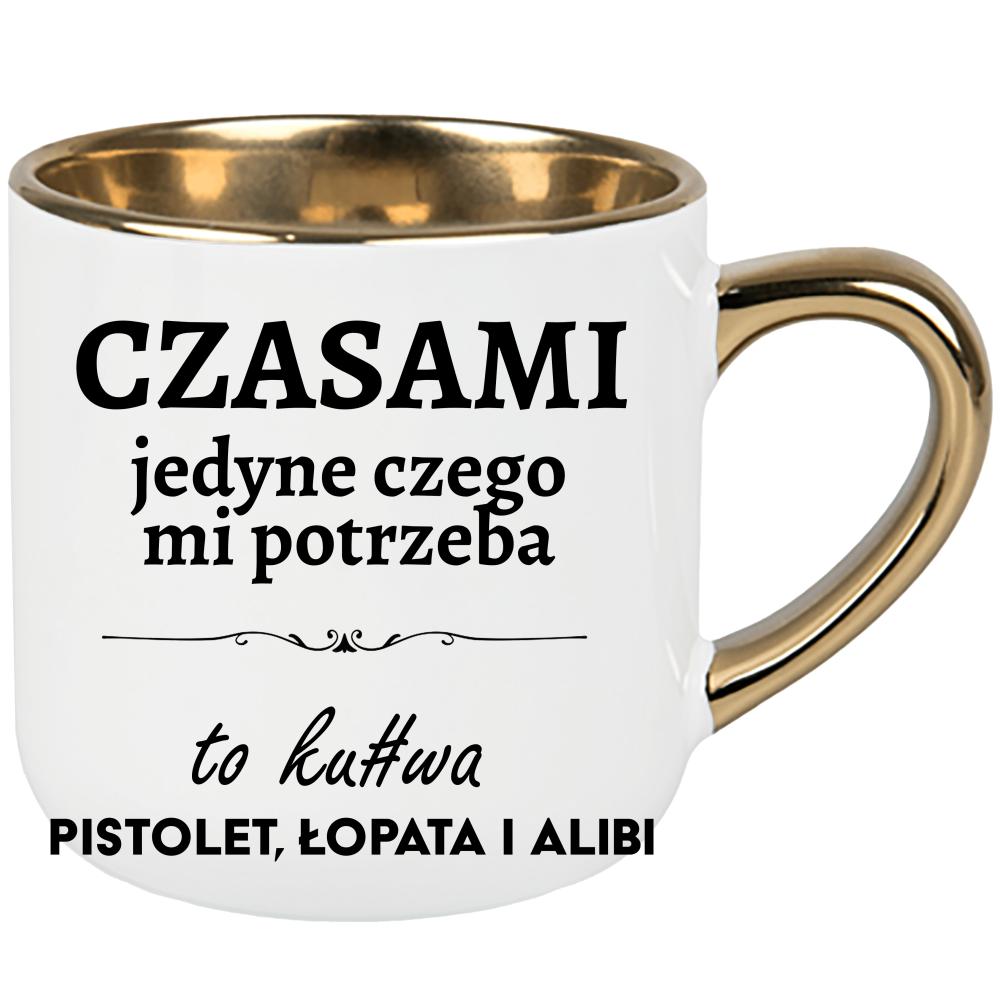 Czasami jedyne czego mi potrzeba to ku#wa pistolet kubek elegant duży kolor żółtyy
