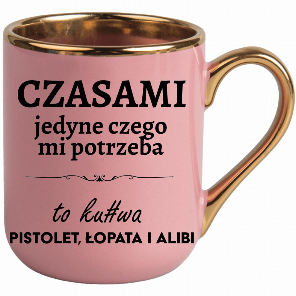 Czasami jedyne czego mi potrzeba to ku#wa pistolet kubek elegant różowy kolor czarny