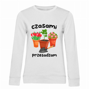 Czasami przesadzam