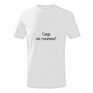Czego nie rozumiesz?