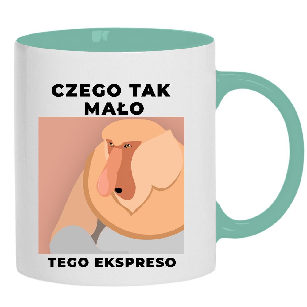 Czego tak mało tego ekspreso? kubek ucho kolor kolor miętowo zielony