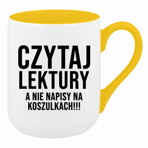 Czytaj lektury, a nie napisy na koszulkach