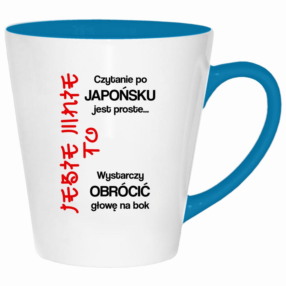 Czytanie po japońsku jest proste je#ie mnie to kubek latte kolor turkus