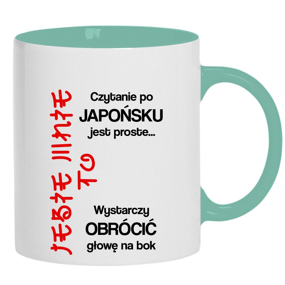 Czytanie po japońsku jest proste je#ie mnie to kubek ucho kolor kolor miętowo zielony