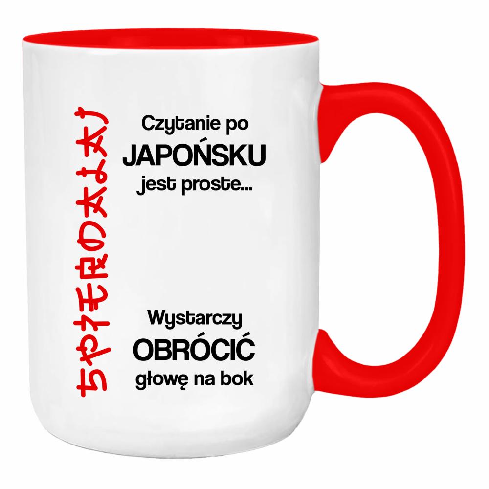 Czytanie po japońsku jest proste spie#dalaj duży kubek ucho kolor kolor red