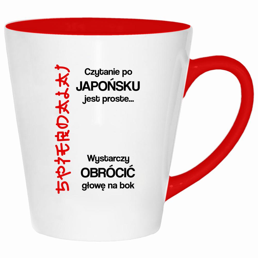 Czytanie po japońsku jest proste spie#dalaj kubek latte kolor czerwony latte