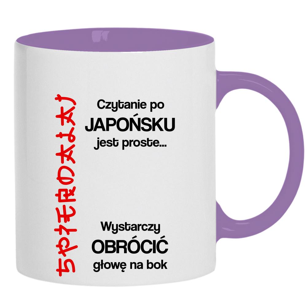 Czytanie po japońsku jest proste spie#dalaj kubek ucho kolor kolor jasnofioletowy
