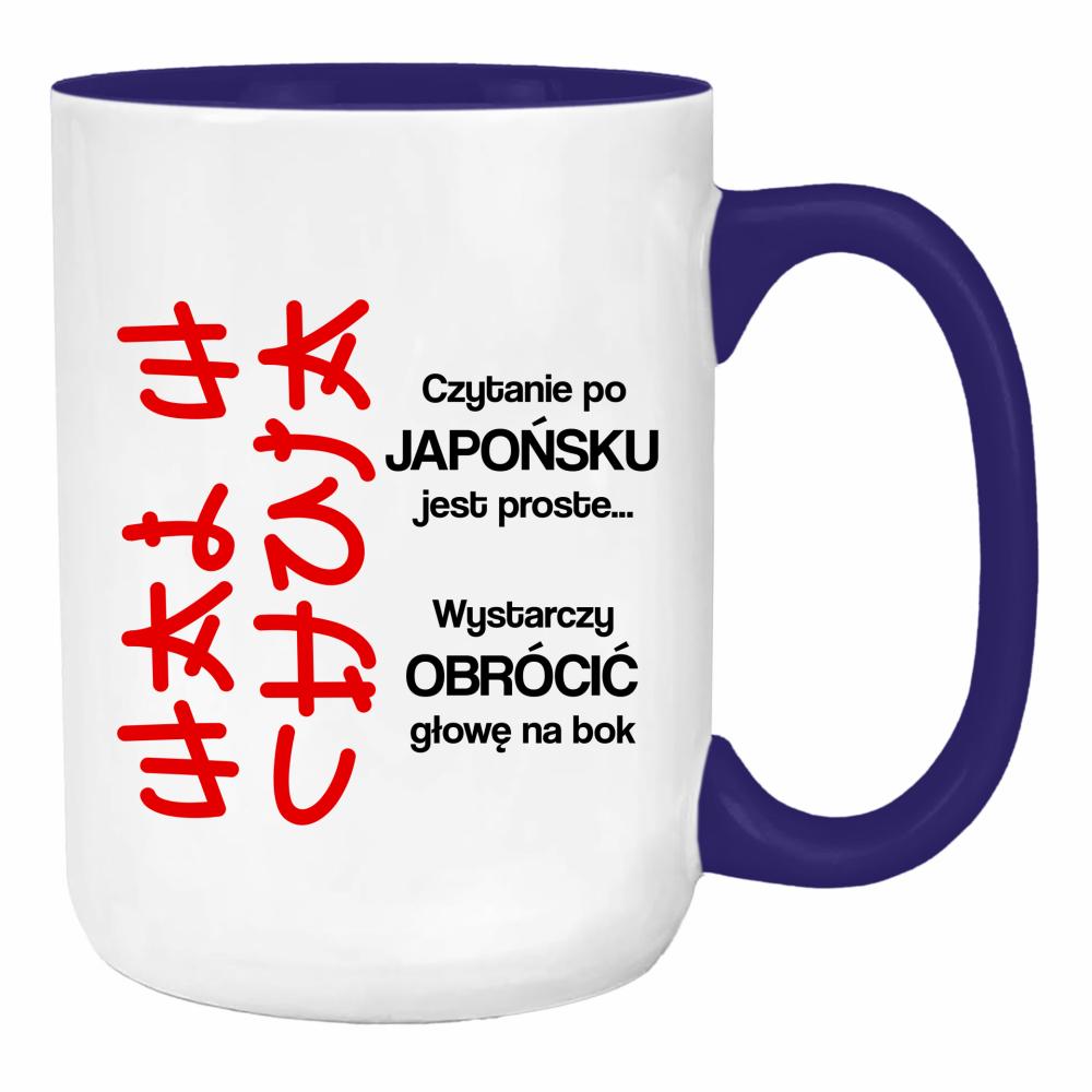 Czytanie po japońsku jest proste wal w ch#ja duży kubek ucho kolor kolor navy