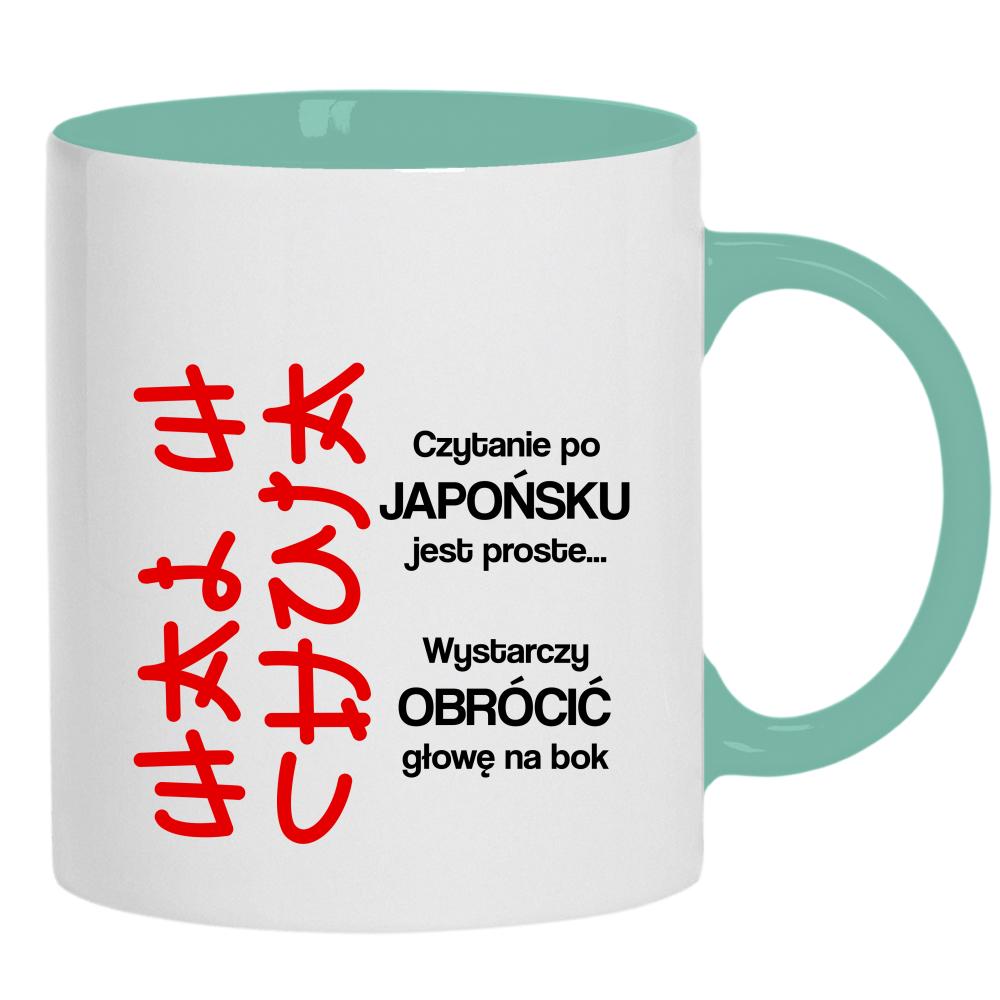 Czytanie po japońsku jest proste wal w ch#ja kubek ucho kolor kolor miętowo zielony