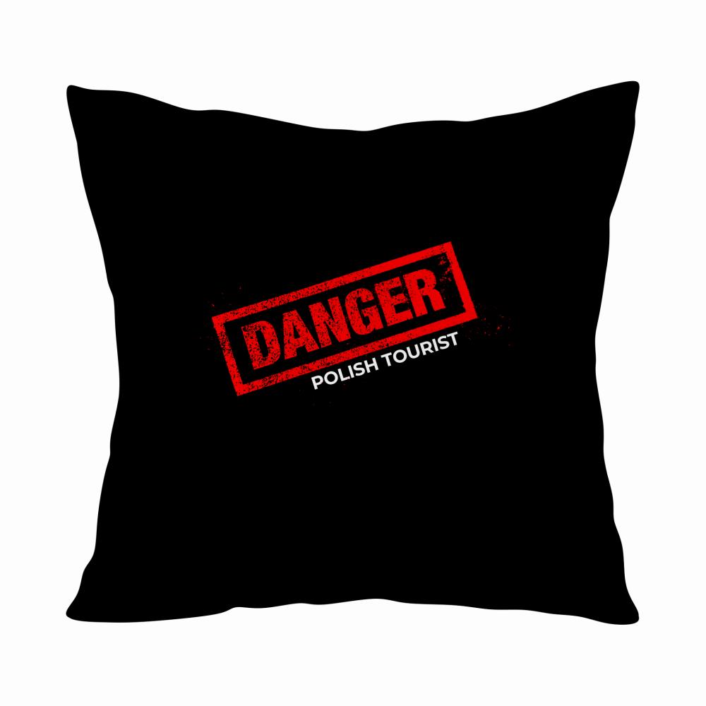DANGER - POLISH TOURIST poduszka