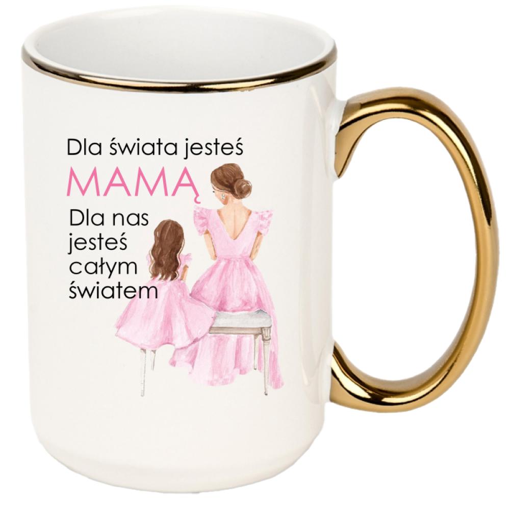 Dla świata jesteś mamą kubek xxl złoty rant i ucho kolor czerwony latte