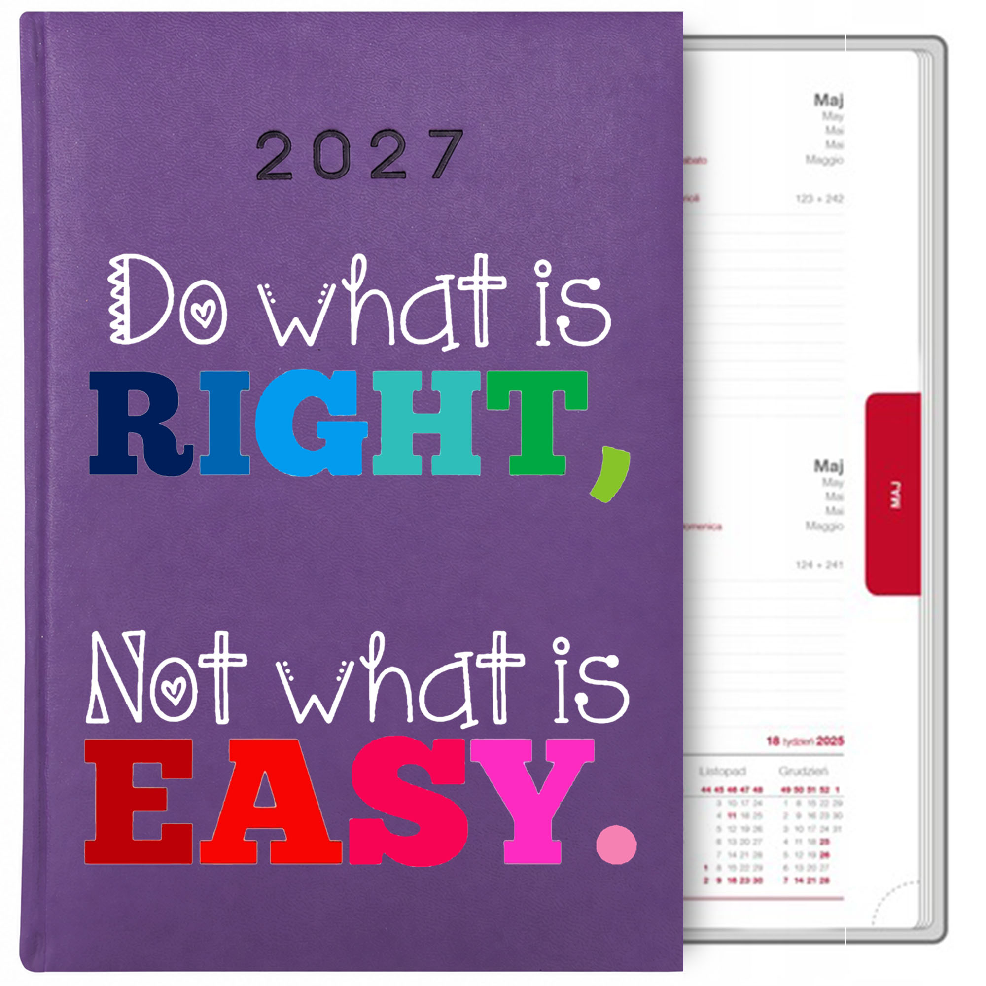 Do what is right, not what is easy kalendarz książkowy a5 2027 kolor fioletowy