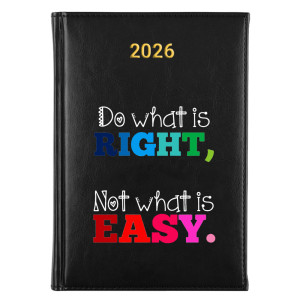 Do what is right, not what is easy