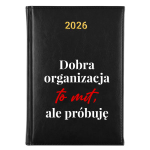 Dobra organizacja to mit, ale próbuję.