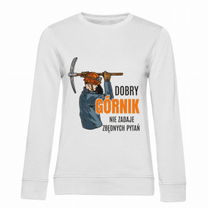 Dobry górnik nie zadaje pytań