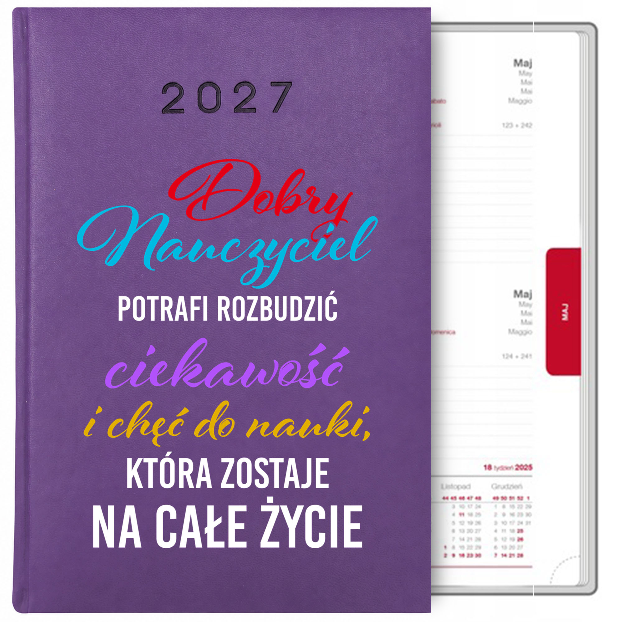 Dobry nauczyciel potrafi rozbudzić ciekawość kalendarz książkowy a5 2027 kolor fioletowy