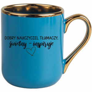 Dobry nauczyciel tłumaczy, świetny inspiruje