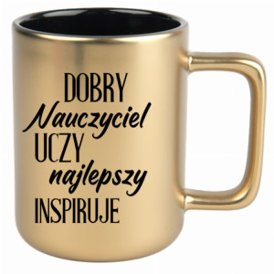 Dobry nauczyciel uczy, najlepszy inspiruje 2