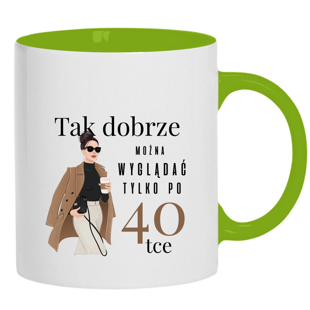 Dobrze można wyglądać po 40-stce kubek ucho kolor kolor zielony