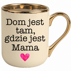 Dom jest tam, gdzie jest mama 2
