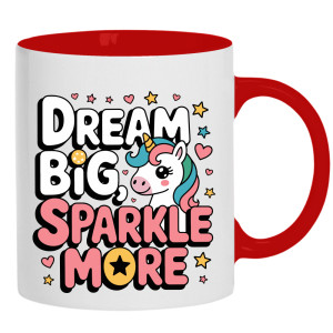 Dream Big Sparkle More