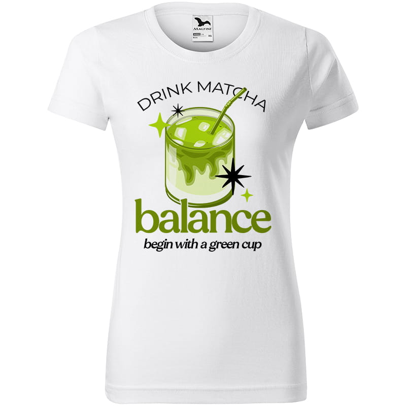 DRINK MATCHA – BALANCE koszulka damska