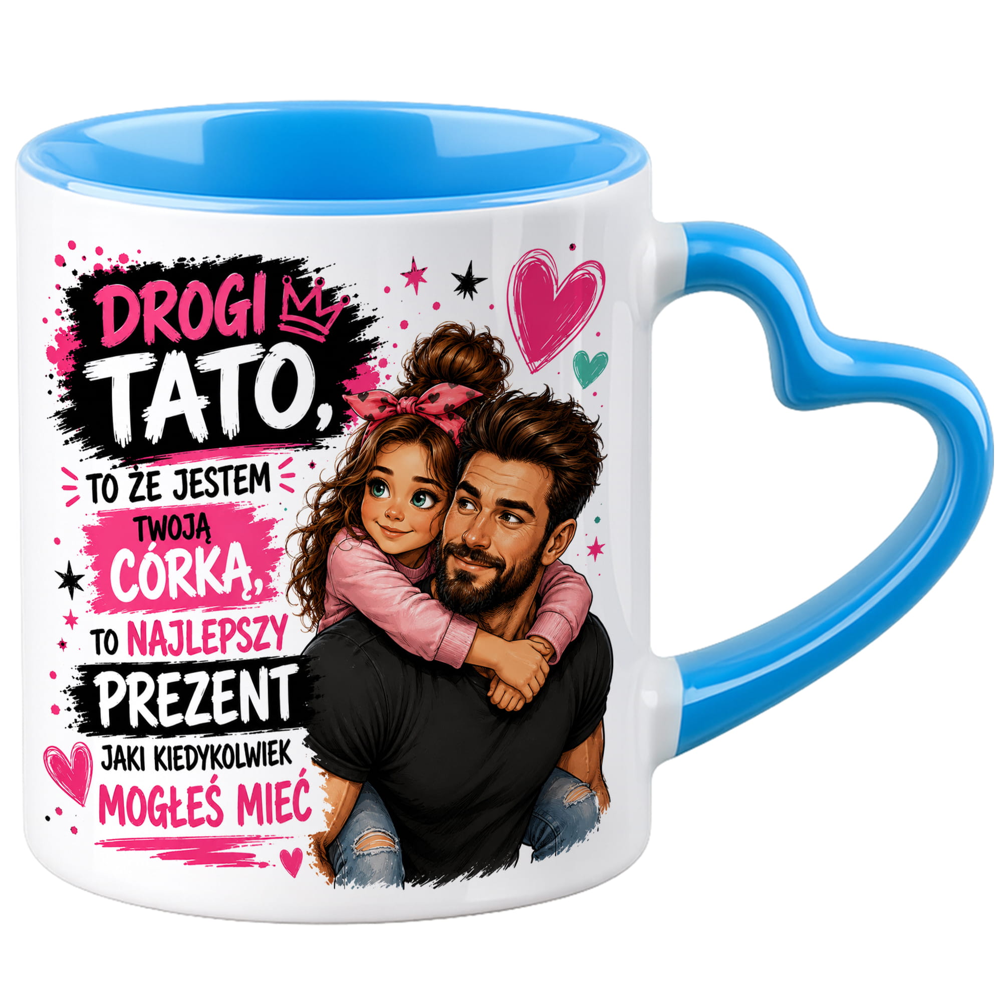 Drogi Tato, to, że jestem Twoją córką kubek uchwyt serce