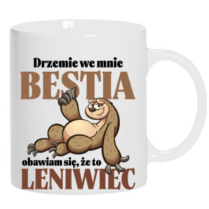 Drzemie we mnie bestia obawiam się to leniwiec