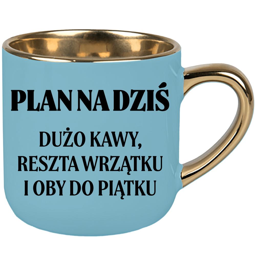 Dużo kawy, reszta wrzątki i oby do piątku kubek elegant duży