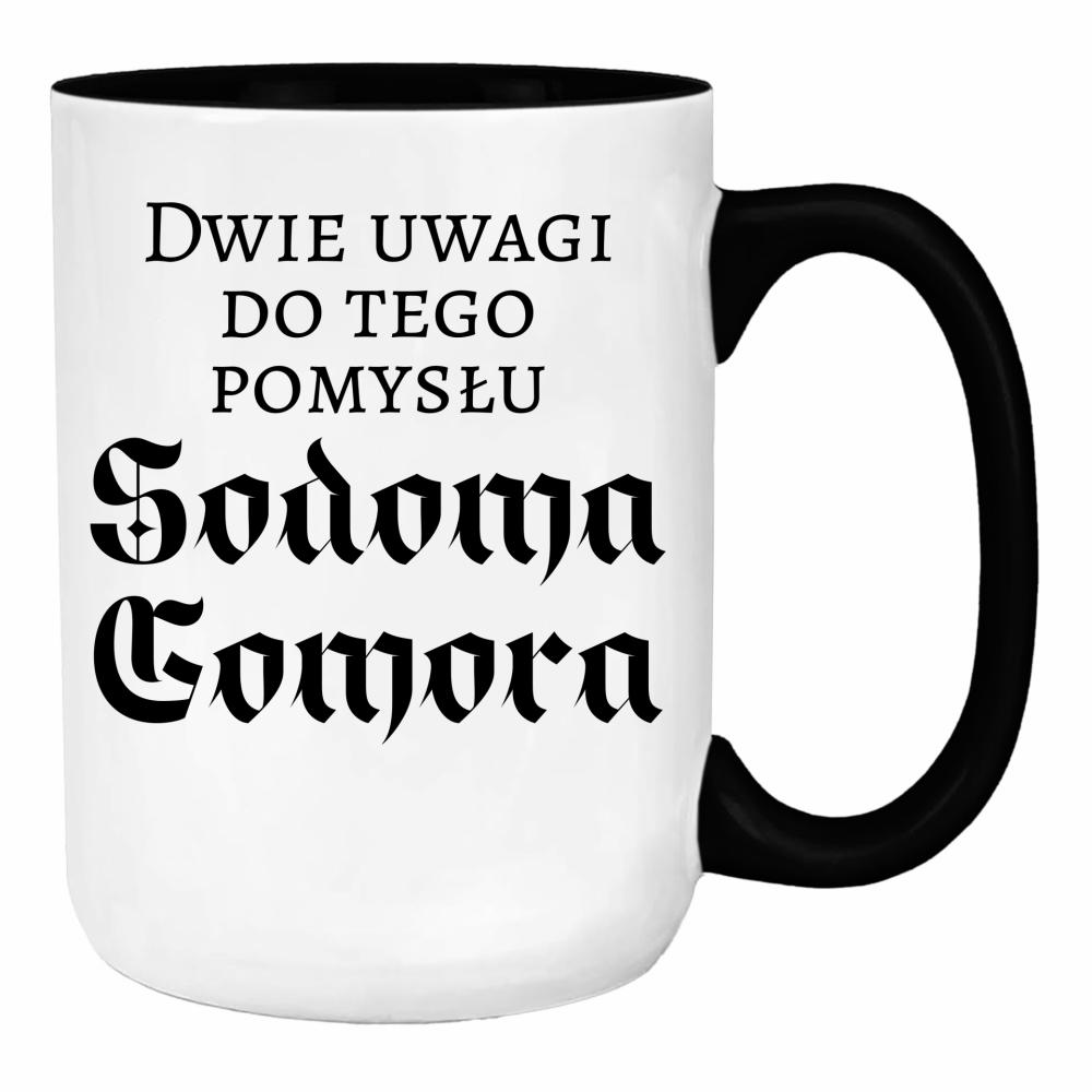 Dwie uwagi do tego pomysłu Sodoma Gomora duży kubek ucho kolor kolor jasnofioletowy
