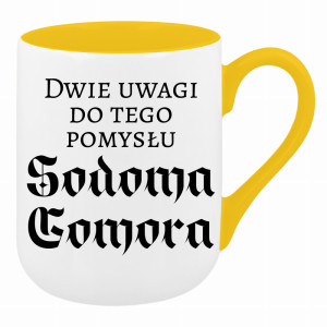 Dwie uwagi do tego pomysłu Sodoma Gomora