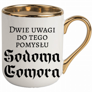 Dwie uwagi do tego pomysłu Sodoma Gomora