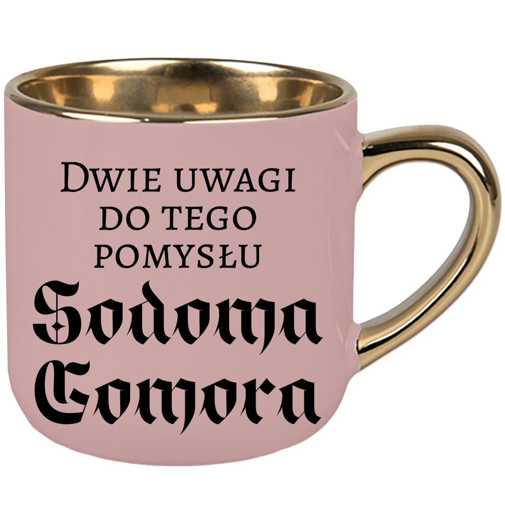 Dwie uwagi do tego pomysłu Sodoma Gomora kubek elegant duży kolor różowawo-szary