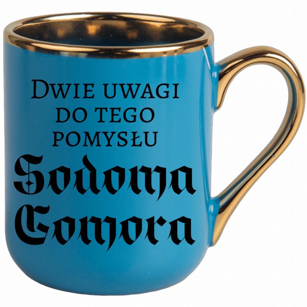 Dwie uwagi do tego pomysłu Sodoma Gomora kubek elegant niebieski kolor jasny róż