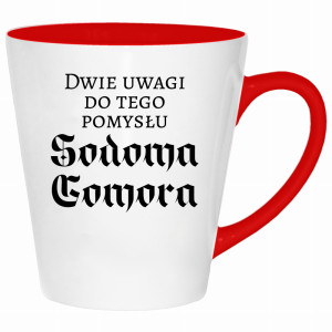 Dwie uwagi do tego pomysłu Sodoma Gomora