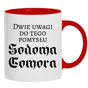 Dwie uwagi do tego pomysłu Sodoma Gomora